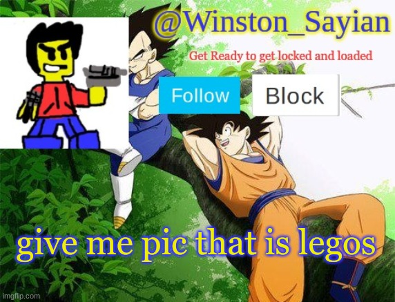 Winston's new template | give me pic that is legos | image tagged in winston's new template | made w/ Imgflip meme maker