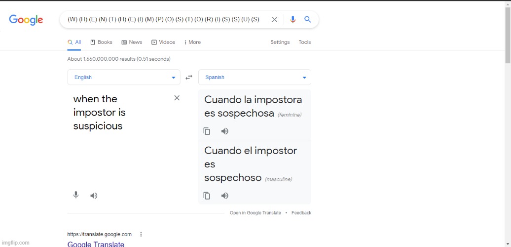 When the translator is sus ?! | image tagged in when the imposter is sus,google translate | made w/ Imgflip meme maker