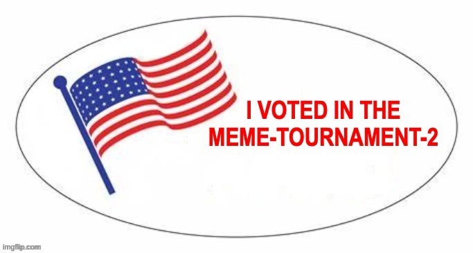 I VOTED | image tagged in i voted | made w/ Imgflip meme maker