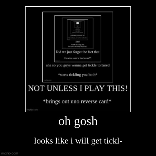 image tagged in funny,demotivationals | made w/ Imgflip demotivational maker