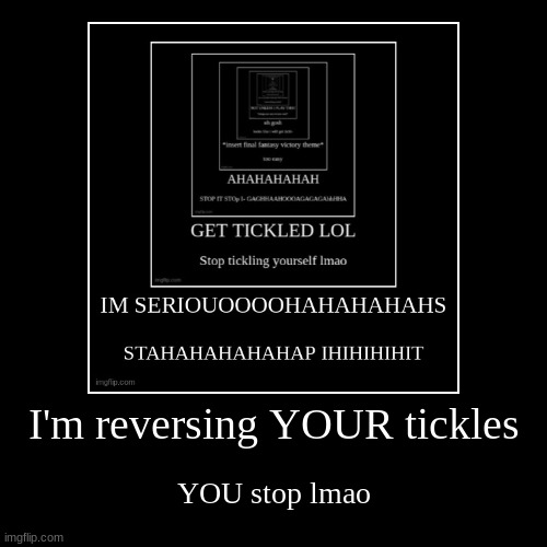 image tagged in funny,demotivationals | made w/ Imgflip demotivational maker