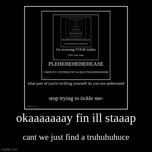 image tagged in funny,demotivationals | made w/ Imgflip demotivational maker