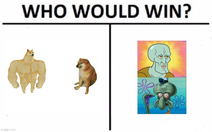 pretty much the exact same | image tagged in memes,who would win | made w/ Imgflip meme maker