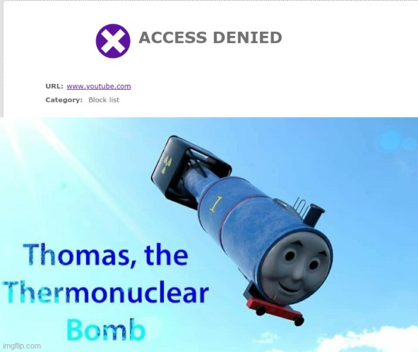 Bad boomers | image tagged in thomas the thermonuclear bomb,blocksi | made w/ Imgflip meme maker