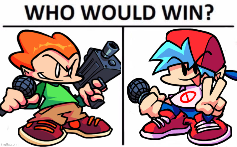Who Would Win? Pico or BF | image tagged in who would win,memes | made w/ Imgflip meme maker
