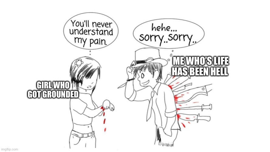 Seriously guys, don’t complain about getting grounded unless it’s