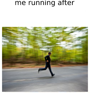 me running after Blank Meme Template