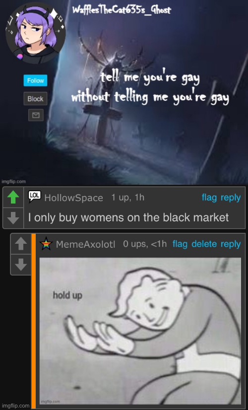 hol' up | image tagged in cursed,comment,hold up | made w/ Imgflip meme maker