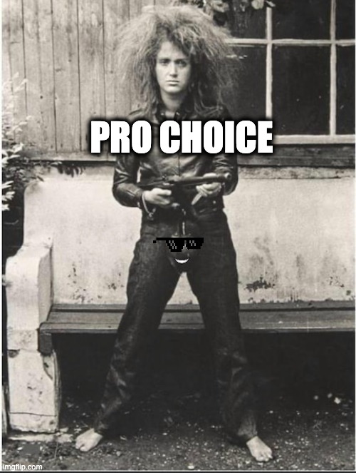 PRO CHOICE | image tagged in memes,reproductive rights,women's rights,armed self-defense,separation of church and state,baubo | made w/ Imgflip meme maker