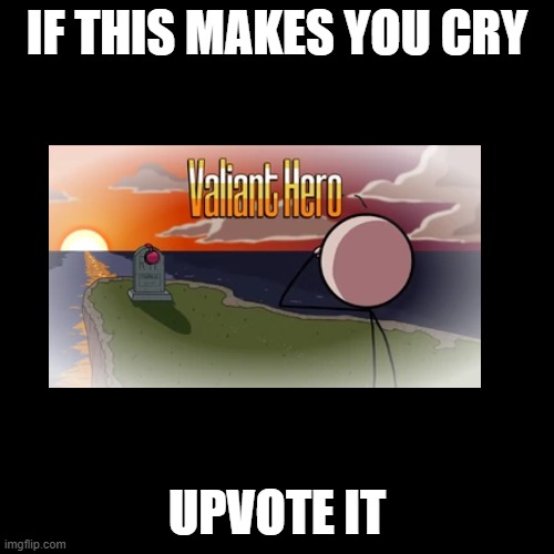 Black Box | IF THIS MAKES YOU CRY; UPVOTE IT | image tagged in black box | made w/ Imgflip meme maker