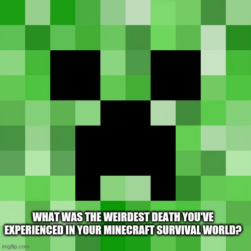 Nether Fortresses: Instant Death.