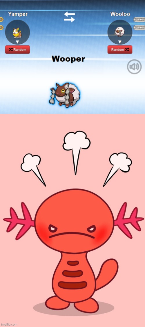 ANGRY WOOPER NOISES | image tagged in memes,funny,pokemon,pokemon fusion | made w/ Imgflip meme maker
