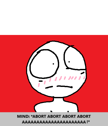 ABORT ABORT AAAAAAAAAH! Blank Meme Template