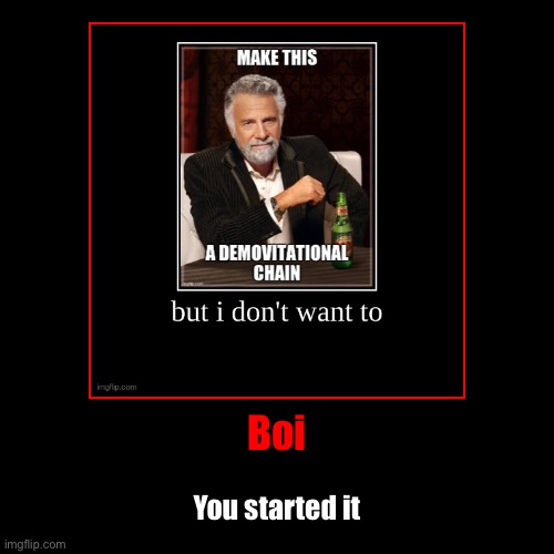 image tagged in funny,demotivationals | made w/ Imgflip demotivational maker