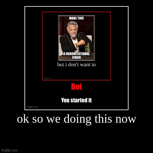 image tagged in funny,demotivationals | made w/ Imgflip demotivational maker