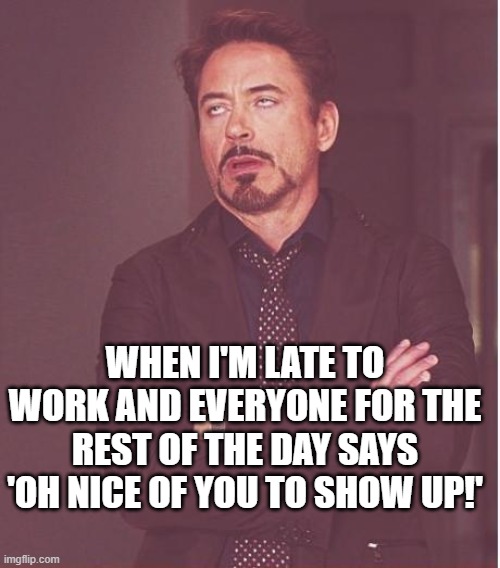 Face You Make Robert Downey Jr Meme - Imgflip