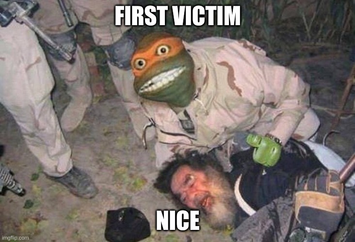 TEENAGE MUNTANT NINJA TURTLE MUGING A HOMELESS MAN | FIRST VICTIM NICE | image tagged in teenage muntant ninja turtle muging a homeless man | made w/ Imgflip meme maker