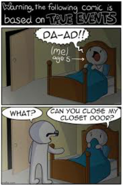 Scared of the closet | image tagged in funny,kids,dad,comics/cartoons | made w/ Imgflip meme maker