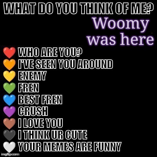 Woomy was here | made w/ Imgflip meme maker