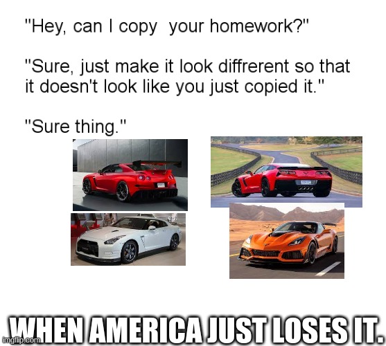 zra copied gtr lol |  WHEN AMERICA JUST LOSES IT. | image tagged in gtr | made w/ Imgflip meme maker