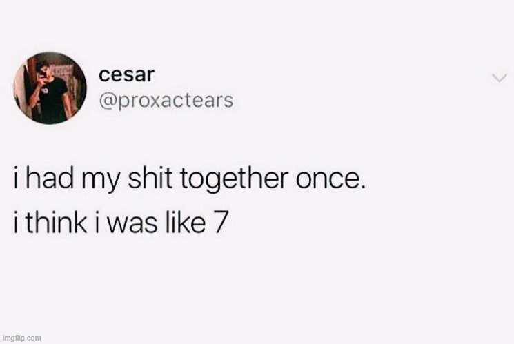 by the time i was 5 that stopped lol | made w/ Imgflip meme maker