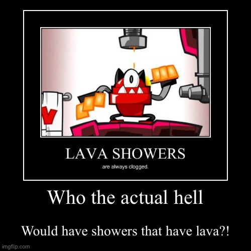 image tagged in funny,demotivationals | made w/ Imgflip demotivational maker