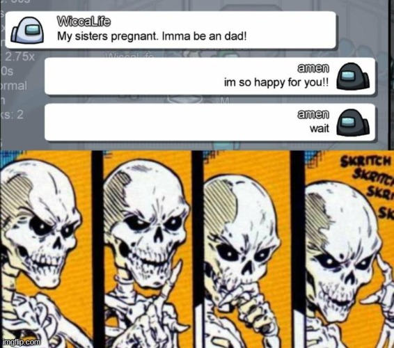 w h a t ? | made w/ Imgflip meme maker