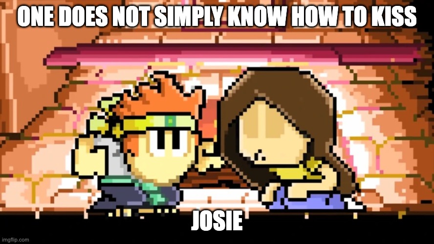 Dan The Man Stage 4 but It's One Does Not Simply | ONE DOES NOT SIMPLY KNOW HOW TO KISS; JOSIE | image tagged in dan and josie stage 4,one does not simply,memes,dan the man | made w/ Imgflip meme maker