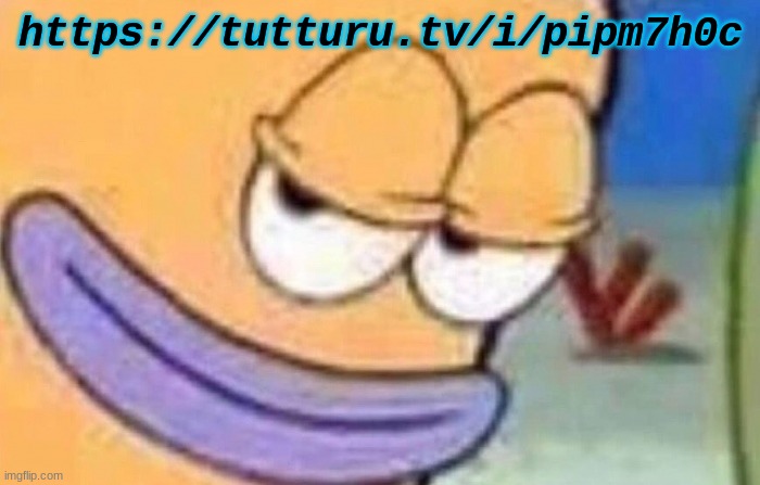 e | https://tutturu.tv/i/pipm7h0c | made w/ Imgflip meme maker