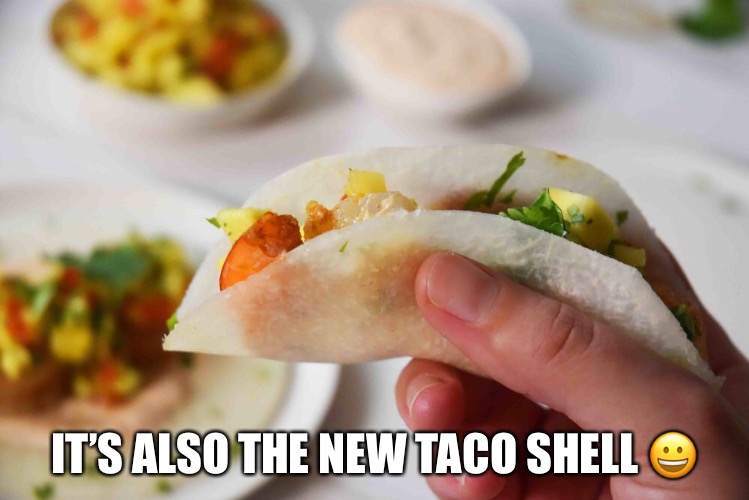 IT’S ALSO THE NEW TACO SHELL ? | made w/ Imgflip meme maker