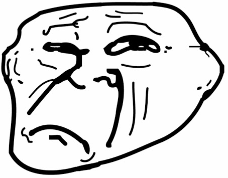 Sad Troll Face Meme Generator - Imgflip