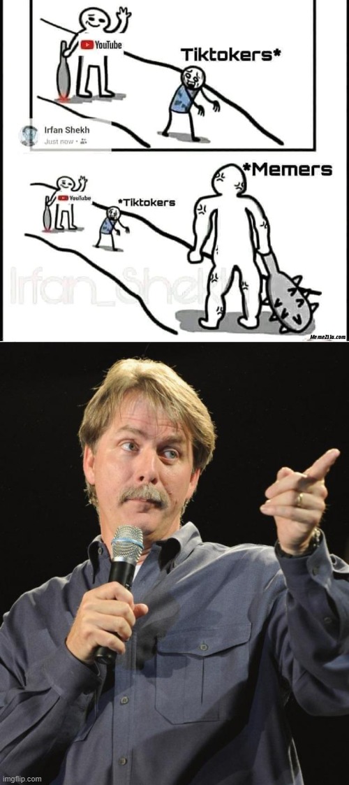 How things exist | image tagged in jeff foxworthy | made w/ Imgflip meme maker