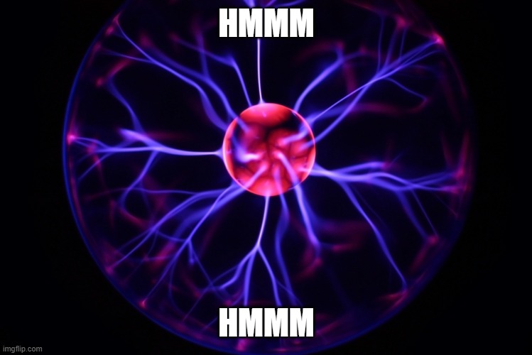 Big Think | HMMM HMMM | image tagged in big think | made w/ Imgflip meme maker