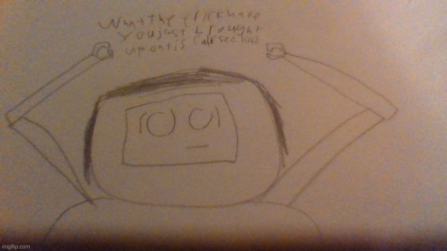 haha funny robot astronaut teen go brrr | image tagged in jenny what the have you brought upon this cursed land | made w/ Imgflip meme maker