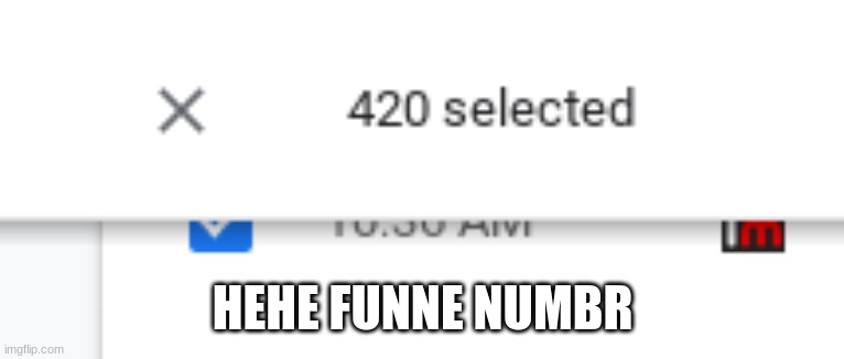 HEHE FUNNE NUMBR | made w/ Imgflip meme maker