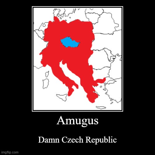 AMOGUS IN EUROPE | image tagged in funny,demotivationals,amogus,videogiochi,tra di noi | made w/ Imgflip demotivational maker