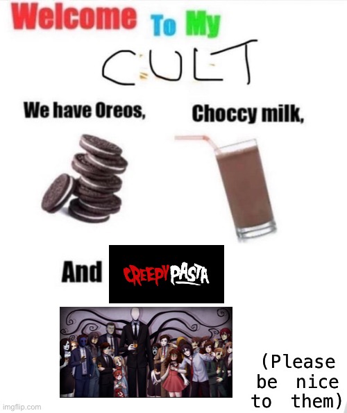 (Please be nice to them) | made w/ Imgflip meme maker