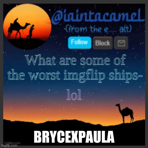 loophole | BRYCEXPAULA | made w/ Imgflip meme maker