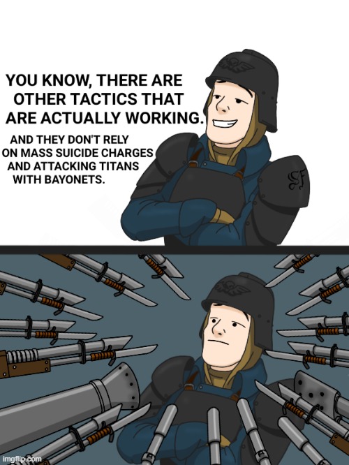 image tagged in warhammer 40k | made w/ Imgflip meme maker