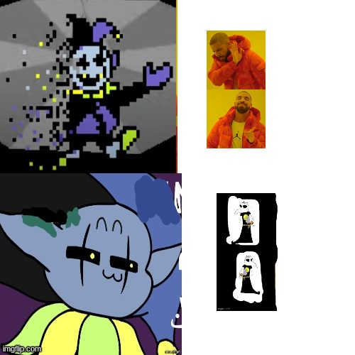 he knows it's better | image tagged in jevil bling | made w/ Imgflip meme maker