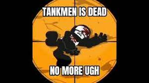 High Quality tankman is dead Blank Meme Template