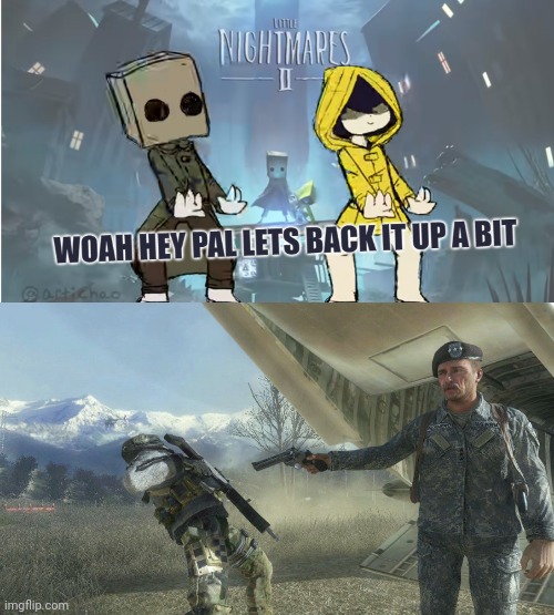 That's nice | image tagged in little nightmares woah hey pal lets back it up a bit,shepard and ghost | made w/ Imgflip meme maker