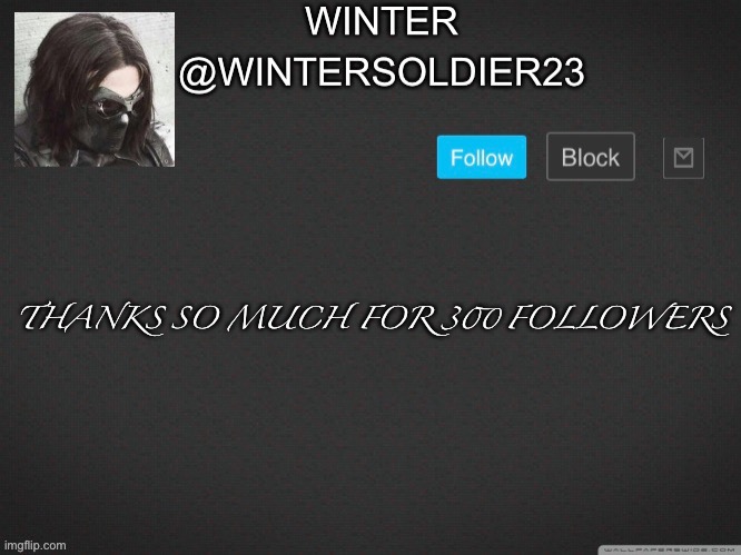 . | THANKS SO MUCH FOR 300 FOLLOWERS | made w/ Imgflip meme maker