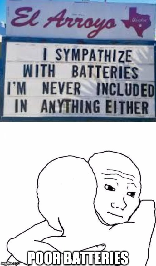 POOR BATTERIES | image tagged in awww hug | made w/ Imgflip meme maker