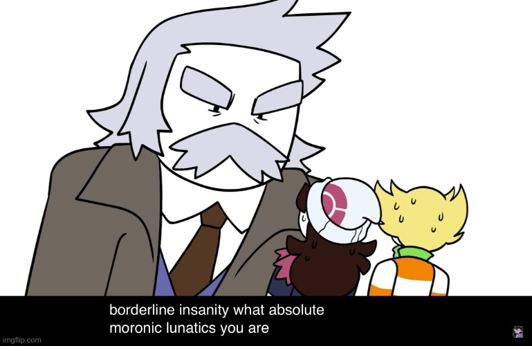 image tagged in jaiden animations moronic lunatics | made w/ Imgflip meme maker