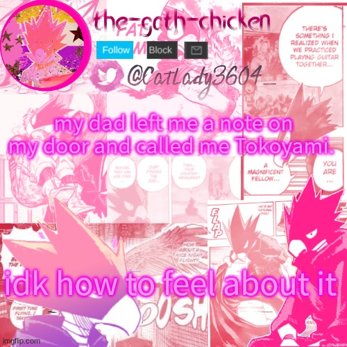 ._. | my dad left me a note on my door and called me Tokoyami. idk how to feel about it | image tagged in the-goth-chicken's announcement template 13 | made w/ Imgflip meme maker