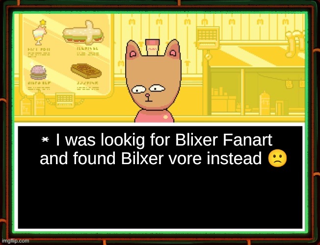 I hate it here- | I was lookig for Blixer Fanart and found Bilxer vore instead 🙁 | image tagged in burgerpants | made w/ Imgflip meme maker