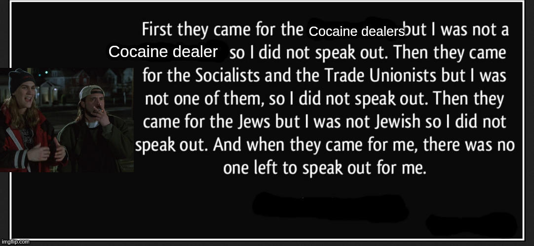 To y'all saying its ok to just kill someone who happens to also be a criminal | Cocaine dealers Cocaine dealer | image tagged in race,fun | made w/ Imgflip meme maker