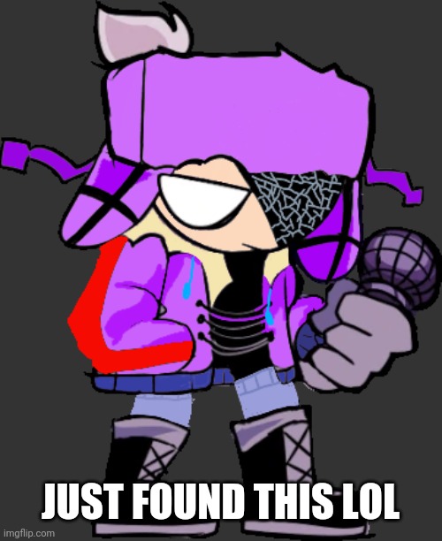 Ms Night Funkin Fun Sized Bryce | JUST FOUND THIS LOL | image tagged in ms night funkin fun sized bryce | made w/ Imgflip meme maker