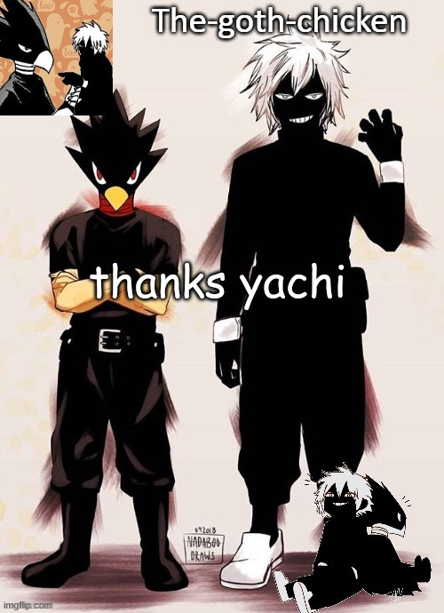 the-goth-chicken's announcement template 15 (made by Yachi) | thanks yachi | image tagged in the-goth-chicken's announcement template 16 made by yachi | made w/ Imgflip meme maker